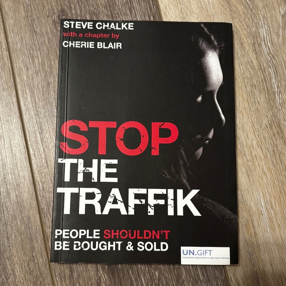 Stop The Traffik People Shouldn't Be Bought & Sold
